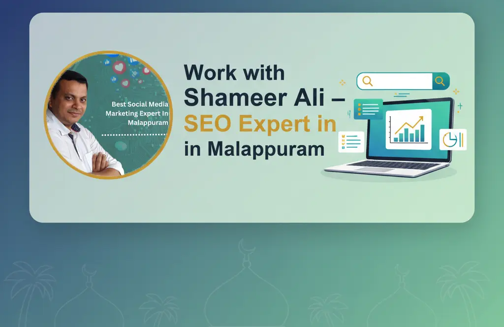 Shameer Ali SEO Expert in Malappuram