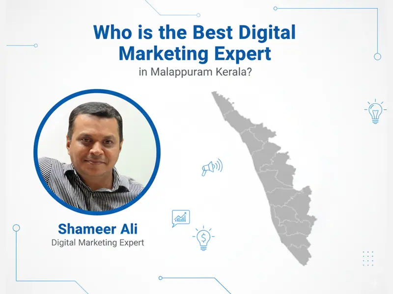 project by Shameer Ali Malappuram Blog Digital Marketing
