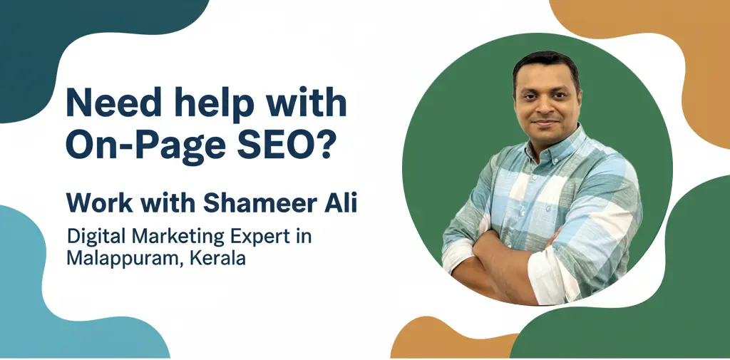 Shameer Ali On-page SEO expert in Malappuram Kerala